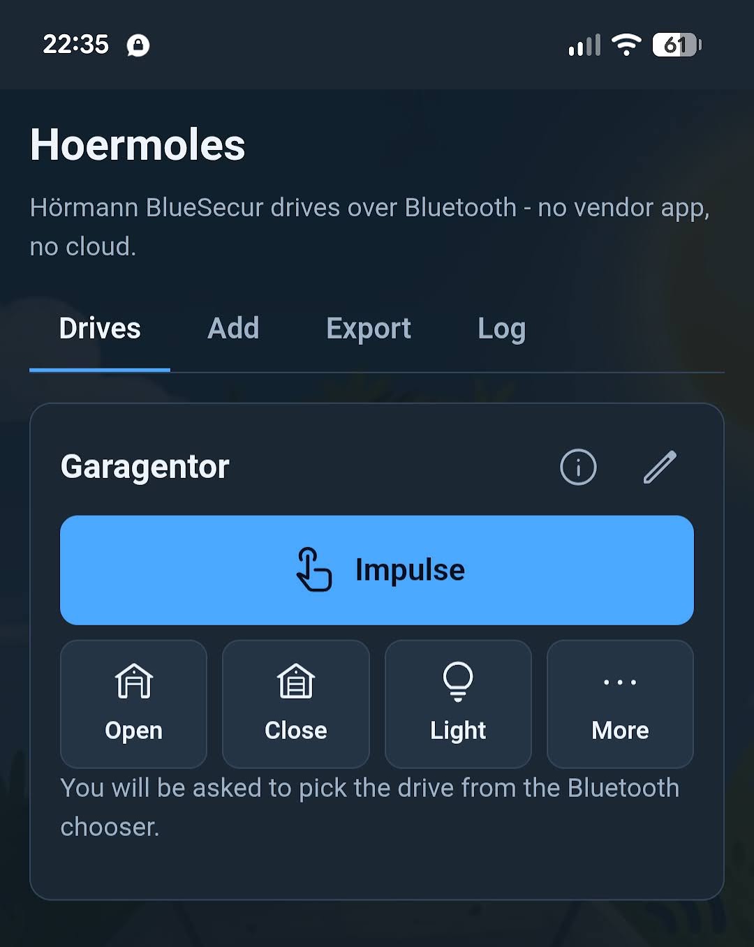 Hoermoles BlueObscure running on a phone in dark mode: a "Garagentor" drive card with a large Impulse button and Open, Close, Light and More actions below it